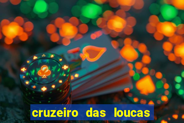 cruzeiro das loucas (2002) torrent